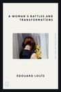 Édouard Louis: A Woman's Battles and Transformations, Buch