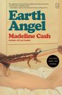 Madeline Cash: Earth Angel, Buch