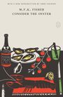 M. F. K. Fisher: Consider the Oyster, Buch