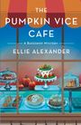 Ellie Alexander: The Pumpkin Vice Cafe, Buch
