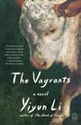 Texte: "The Vagrants, a novel, Yiyun Li" und ein Zitat von Stephanie Merritt. Illustration eines Kuhkopfes.