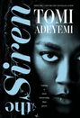 Tomi Adeyemi: The Siren, Buch
