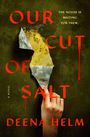 Deena Helm: Our Cut of Salt, Buch