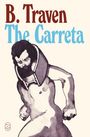 "B. Traven, The Carreta" steht oben. Darunter eine Illustration eines Mannes mit großem hölzernen Kragen.
