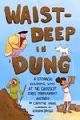 Christine Virnig: Waist-Deep in Dung, Buch