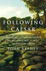 John Keahey: Following Caesar, Buch