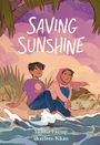 Saadia Faruqi: Saving Sunshine, Buch