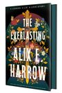 Alix E. Harrow: The Everlasting, Buch
