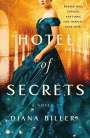Diana Biller: Hotel of Secrets, Buch
