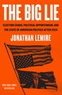 Jonathan Lemire: The Big Lie, Buch