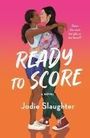 Jodie Slaughter: Ready to Score, Buch