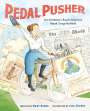 Mary Boone: Pedal Pusher, Buch