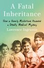 Lawrence Ingrassia: A Fatal Inheritance, Buch
