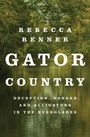 Rebecca Renner: Gator Country, Buch
