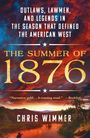 Chris Wimmer: The Summer of 1876, Buch