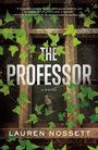 Lauren Nossett: The Professor, Buch