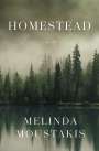 Melinda Moustakis: Homestead, Buch