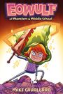Mike Cavallaro: Eowulf: Of Monsters & Middle School, Buch