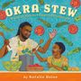 Natalie Daise: Okra Stew: A Gullah Geechee Family Celebration, Buch
