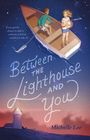 Michelle Lee: Between the Lighthouse and You, Buch