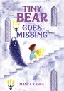 Manka Kasha: Tiny Bear Goes Missing, Buch