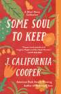 J California Cooper: Some Soul to Keep, Buch