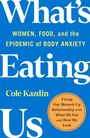 Cole Kazdin: What's Eating Us, Buch