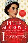 Peter Ackroyd: Innovation: The History of England Volume VI, Buch