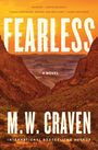 M W Craven: Fearless, Buch