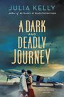 Julia Kelly: A Dark and Deadly Journey, Buch