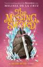 Melissa de la Cruz: Never After: The Missing Sword, Buch