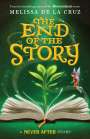 Melissa de la Cruz: Never After: The End of the Story, Buch