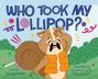 Doug Cenko: Who Took My Lollipop?, Buch