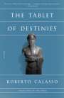 Roberto Calasso: The Tablet of Destinies, Buch