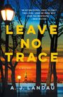 A. J. Landau: Leave No Trace, Buch