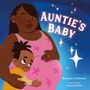 Breanna J McDaniel: Auntie's Baby, Buch