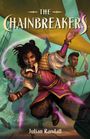 Julian Randall: The Chainbreakers, Buch