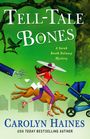 Carolyn Haines: Tell-Tale Bones, Buch