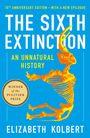 Elizabeth Kolbert: The Sixth Extinction (10th Anniversary Edition), Buch