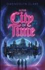 Gwendolyn Clare: In the City of Time, Buch