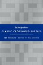 Will Shortz: The New York Times Classic Crossword Puzzles (Blue and Silver): 100 Puzzles Edited by Will Shortz, Buch