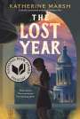 Katherine Marsh: The Lost Year, Buch