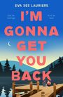 Eva Des Lauriers: I'm Gonna Get You Back, Buch