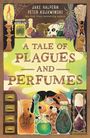 Jake Halpern: A Tale of Plagues and Perfumes, Buch