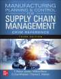 F Robert Jacobs: Manufacturing Planning and Control for Supply Chain Management: The Cpim Reference, Third Edition, Buch