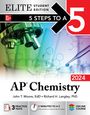 John T Moore: 5 Steps to a 5: AP Chemistry 2024 Elite Student Edition, Buch