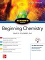 David E Goldberg: Schaum's Outline Of Beginning Chemistry, Buch
