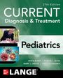 Maya Bunik: Current Diagnosis & Treatment Pediatrics, 27th Edition, Buch