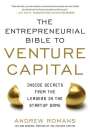 Andrew Romans: The Entrepreneurial Bible to Venture Capital (Pb), Buch