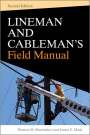 Thomas M Shoemaker: Lineman and Cableman's Field Manual 2e (Pb), Buch
